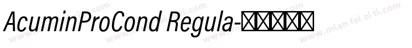 AcuminProCond Regula字体转换